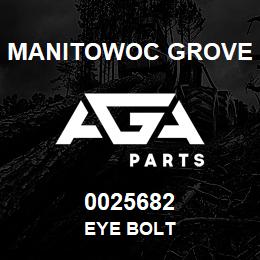 0025682 Manitowoc Grove EYE BOLT | AGA Parts