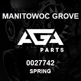 0027742 Manitowoc Grove SPRING | AGA Parts
