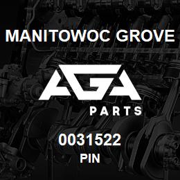 0031522 Manitowoc Grove PIN | AGA Parts