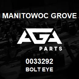 0033292 Manitowoc Grove BOLT EYE | AGA Parts