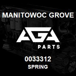 0033312 Manitowoc Grove SPRING | AGA Parts
