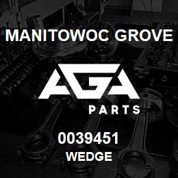 0039451 Manitowoc Grove WEDGE | AGA Parts