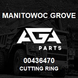 00436470 Manitowoc Grove CUTTING RING | AGA Parts