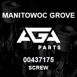 00437175 Manitowoc Grove SCREW | AGA Parts