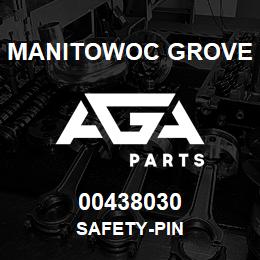 00438030 Manitowoc Grove SAFETY-PIN | AGA Parts