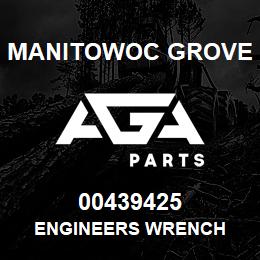 00439425 Manitowoc Grove ENGINEERS WRENCH | AGA Parts