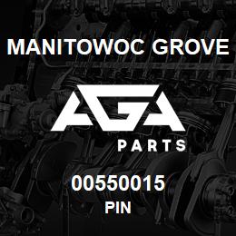 00550015 Manitowoc Grove PIN | AGA Parts