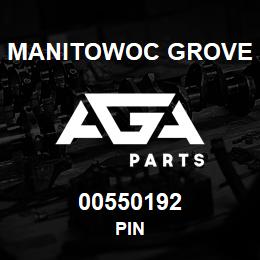 00550192 Manitowoc Grove PIN | AGA Parts