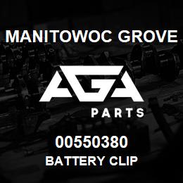 00550380 Manitowoc Grove BATTERY CLIP | AGA Parts
