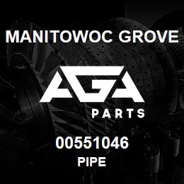 00551046 Manitowoc Grove PIPE | AGA Parts
