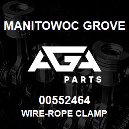 00552464 Manitowoc Grove WIRE-ROPE CLAMP | AGA Parts