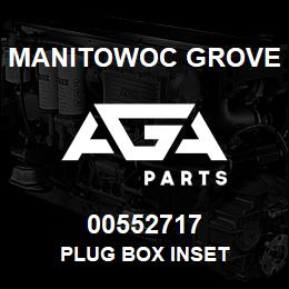 00552717 Manitowoc Grove PLUG BOX INSET | AGA Parts