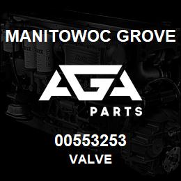 00553253 Manitowoc Grove VALVE | AGA Parts
