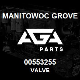 00553255 Manitowoc Grove VALVE | AGA Parts