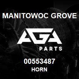 00553487 Manitowoc Grove HORN | AGA Parts