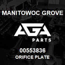 00553836 Manitowoc Grove ORIFICE PLATE | AGA Parts