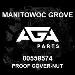 00558574 Manitowoc Grove PROOF COVER-NUT | AGA Parts