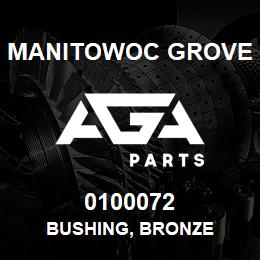 0100072 Manitowoc Grove BUSHING, BRONZE | AGA Parts