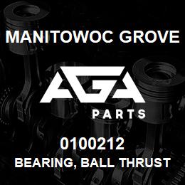 0100212 Manitowoc Grove BEARING, BALL THRUST-PLAIN | AGA Parts