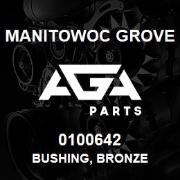 0100642 Manitowoc Grove BUSHING, BRONZE | AGA Parts
