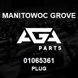 01065361 Manitowoc Grove PLUG | AGA Parts