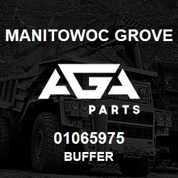 01065975 Manitowoc Grove BUFFER | AGA Parts