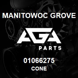 01066275 Manitowoc Grove CONE | AGA Parts