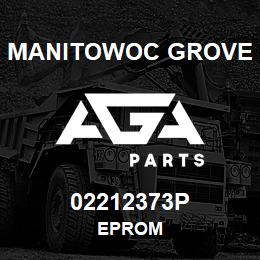 02212373P Manitowoc Grove EPROM | AGA Parts