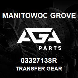 03327138R Manitowoc Grove TRANSFER GEAR | AGA Parts