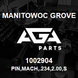 1002904 Manitowoc Grove PIN,MACH,.234,2.00,STL | AGA Parts