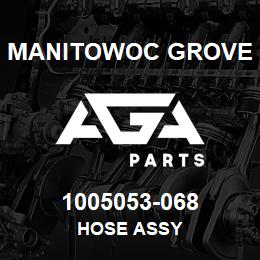 1005053-068 Manitowoc Grove HOSE ASSY | AGA Parts