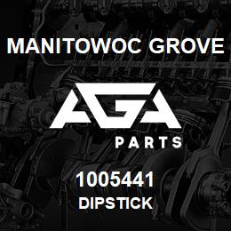 1005441 Manitowoc Grove DIPSTICK | AGA Parts