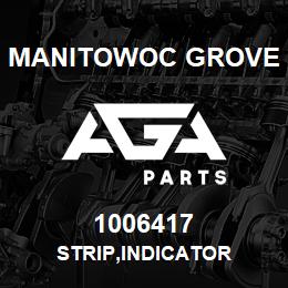 1006417 Manitowoc Grove STRIP,INDICATOR | AGA Parts