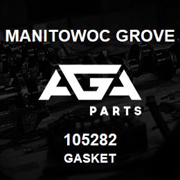 105282 Manitowoc Grove GASKET | AGA Parts