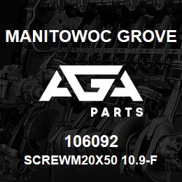 106092 Manitowoc Grove SCREWM20X50 10.9-F | AGA Parts