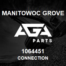 1064451 Manitowoc Grove CONNECTION | AGA Parts