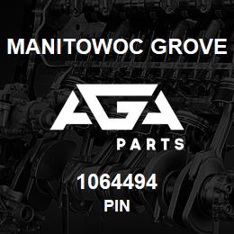 1064494 Manitowoc Grove PIN | AGA Parts