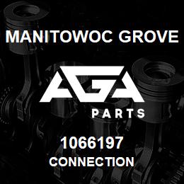 1066197 Manitowoc Grove CONNECTION | AGA Parts