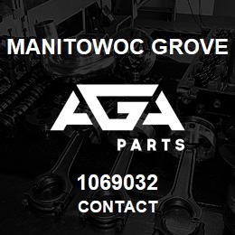 1069032 Manitowoc Grove CONTACT | AGA Parts