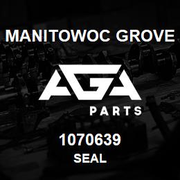 1070639 Manitowoc Grove SEAL | AGA Parts