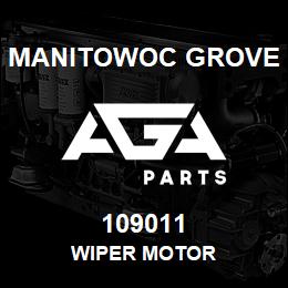 109011 Manitowoc Grove WIPER MOTOR | AGA Parts