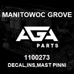 1100273 Manitowoc Grove DECAL,INS,MAST PINNING,E | AGA Parts