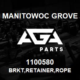 1100580 Manitowoc Grove BRKT,RETAINER,ROPE | AGA Parts