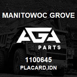 1100645 Manitowoc Grove PLACARD,IDN | AGA Parts