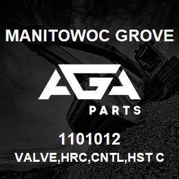 1101012 Manitowoc Grove VALVE,HRC,CNTL,HST CNTL | AGA Parts