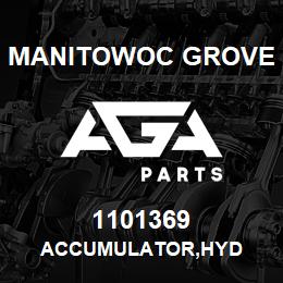 1101369 Manitowoc Grove ACCUMULATOR,HYD | AGA Parts