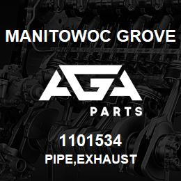 1101534 Manitowoc Grove PIPE,EXHAUST | AGA Parts