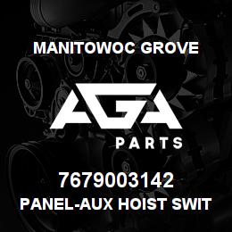 7679003142 Manitowoc Grove PANEL-AUX HOIST SWITCHES | AGA Parts