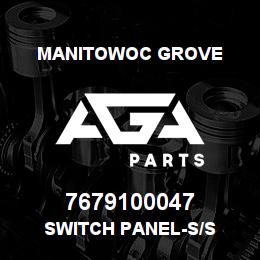 7679100047 Manitowoc Grove SWITCH PANEL-S/S | AGA Parts