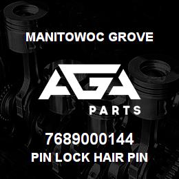 7689000144 Manitowoc Grove PIN LOCK HAIR PIN | AGA Parts